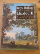 ROYAL HERITAGE：THE REIGN OF ELIZABETH II（铜版纸 内有大量配图）