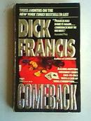 DICK FRANCIS CONEBACK  迪克弗兰西斯复出全英文版【原版书】