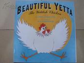 英文原版儿童精品 Beautiful yetta the yiddish chicken