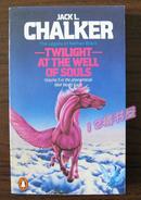 Jack L.CHALKER:TWILIGHT AT THE WELL OF SOULS(英文原版书)