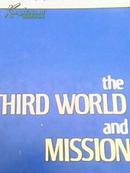 the THIRD WORLD and MISSION(第三世界和它们的使命）