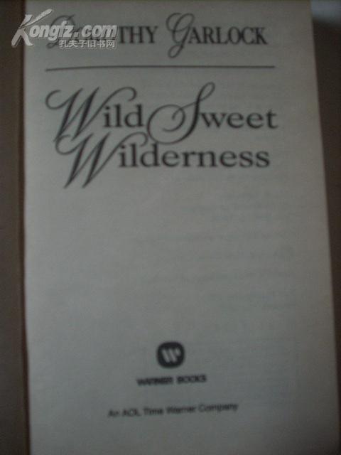 WILD SWEET WILDERNESS