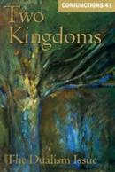 Conjunctions: 41, Two Kingdoms [Paperback] 