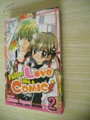 Fall In Love Like a Comic, 第 2 卷