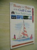 Boats and Ships of the Gulf Coast: Your Field Guide