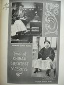 1907年原版：The Uplift of China （中国的进步）名胜古迹，民俗民情）多幅照片+彩色折叠地图