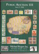 迈克尔。罗杰斯邮票公司（Michael Rogers Inc.)公开拍卖目录2008.06