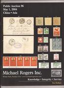迈克尔。罗杰斯邮票公司（Michael Rogers Inc.)公开拍卖目录2004.5