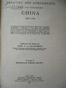 1921年1版1印：《1894-1919中国对外条约》(两卷)Treaties and Agreements With and Concerning CHINA,( 1894-1919)Vols I & II 1921