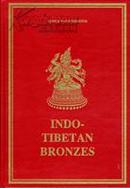 Indo-Tibetan Bronzes 印度与西藏的铜造像 2008年 英文再版