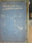 【628】THE HISTORY MODERN PAINTING 现代绘画的历史  1893年英文原版  布面精装871页  大量珍贵图片  罕见 