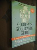 The South Beach Diet【享瘦南滩：风靡全美的迈阿密瘦身健康秘诀，亚瑟·盖斯顿，英文原版】