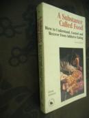 A Substance Called Food: How to Understand, Control and Recover from Addictive Eating【一種叫食品的物質(zhì)，英文原版】
