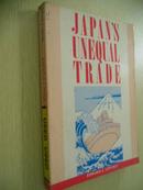 Japan\'s Unequal Trade【日本的不公平贸易，爱德华·林肯，英文原版】