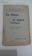 La Chine le Japon poliliques（民国外文毛边书）