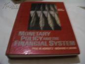 MONETARY POLICY AND THE FINANCIAL SYSTEM