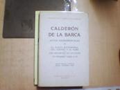 CALDERON DE LA BARCA  AUTOS SACRAMENTALES II：EL PLEITO MATRIMONIAL DEL CUERPO Y EL ALMA //LOS ENCANTOS DE LA CULPA //TU PROJIMO COMO A TI 西语版