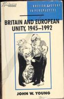 Britain and European unity, 1945-1992 