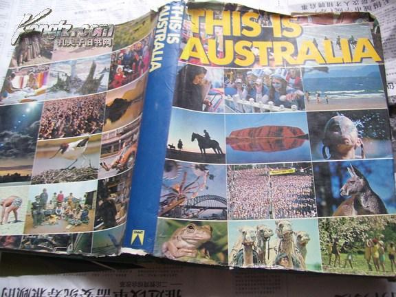 THIS IS AUSTRALIA【这里是澳大利亚，大型画册】