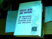 【英文布面精装】the proceedings of symposium on NUCLEIC ACIDS AND PROTEINS关于核酸和蛋白质的学术研讨会论文集