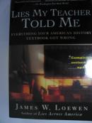 Lies My Teacher Told Me：Everything Your American History Textbook Got Wrong