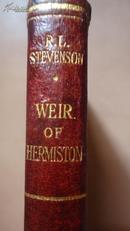 1922年R.L. Stevenson _Weir of Hermiston  史蒂文森最后的绝唱《赫米斯顿的韦尔》口袋本全真皮精装 