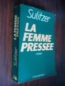 La Femme Pressee（法语）