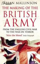 The Making of the British Army （ 英国陆军史 ） 英文原版，最新增订版，附 “ 多张历史彩图+英国陆军建制 ”