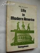 LIFE IN MODERN AMERICA