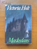 VICTORIA HOLT  MASKEDANS（丹麦文毛边本）