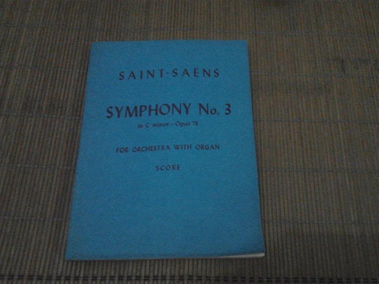 SYMPHONY No.3 in C minor-Opus 78（圣桑第三交响曲）