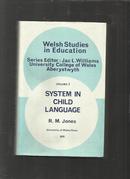 SYSTEM IN CHILD LANGUAGE