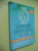 The South Beach Diet【享瘦南滩：风靡全美的迈阿密瘦身健康秘诀，亚瑟·盖斯顿，英文原版】