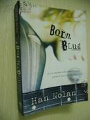 Born Blue【天生蓝调，汉·诺兰，英文原版】