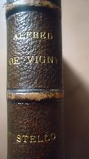 1868年ALFRED DE VIGNY -Stello 阿尔弗雷德•德•维尼小说《斯泰洛》1/2真皮古董书 法文大字本