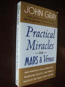 Practical Miracles for Mars and Venus: 9 Principles for Lasting Love, Increased Success and Vibrant Health 