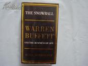 The Snowball: Warren Buffett and the Business of Life 滚雪球；沃伦·巴菲特和他的财富人生 英文原版