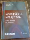 Moving Objects Management：Models,Techniques and Applications（移动对象管理：模型、技术与应用）