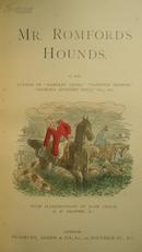 【特价】1865年Surtees_ Mr Romford's Hounds 瑟蒂斯名著《罗姆福德先生的猎犬》布面烫金 名家约翰·李奇(John Leech)大量插图 24张手工水彩上色钢版画