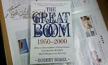 The Great Boom 1950-2000 How a generation of Americans created the world\\\'s most prosperous society