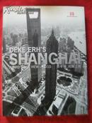 DEKE ERH`S SHANGHAI  鸟瞰上海