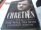 Chrétien: the will to win 第1卷