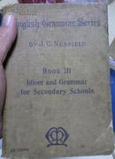 1911年出版，可能头版，1922年后还有好多版本，1934年中国人购买阅读的全英文英语语法系列《English Grammar Series》英语语法系列