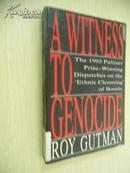 A Witness to Genocide: Dispatches on the \