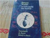 Bernard Werber Le livre secret des fourmis