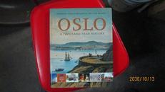 OSLO: A THOUSAND HISTORY（英文原版，16开硬精装有护封，铜版纸彩印）