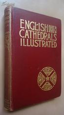 1901年Francis Bond_ English Cathedrals Illustrated 庞德《英国大教堂图解》烫金精装本 大量插图