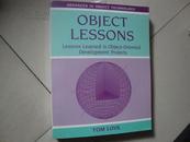 Object Lessons / Lessons Learned in Object Oriented Development Project