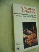 A Substance Called Food【一种叫食品的物质，英文原版】