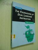 The Foundations of Dual Language Instruction【双语教学的基础，朱迪斯・赫利，英文原版】